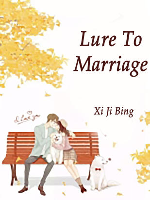 Lure To Marriage